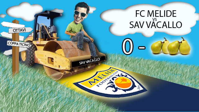 FC Melide - SAV Vacallo (0-4)
